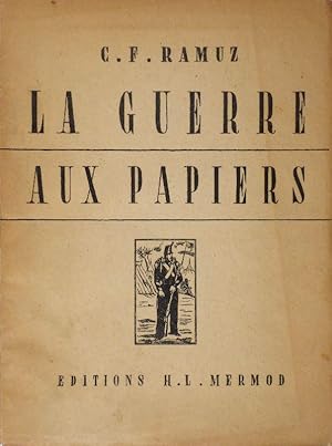 La guerre aux papiers.