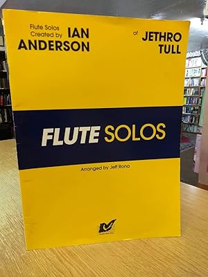 Flute Solos Created by Ian Anderson of Jethro Tull