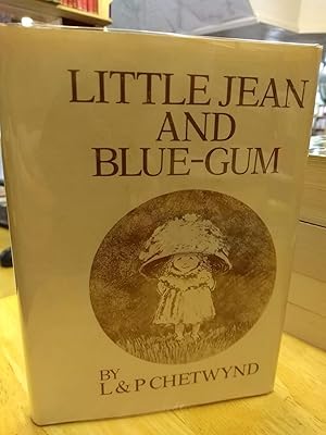 LITTLE JEAN AND BLUE-GUM