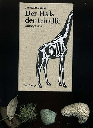 Bild des Verkäufers für Der Hals der Giraffe. Bildungsroman. zum Verkauf von Umbras Kuriositätenkabinett