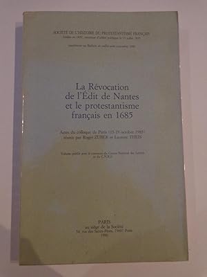 Bild des Verkufers fr LA REVOCATION DE L'EDIT DE NANTES ET LE PROTESTANTISME FRANCAIS EN 1685 zum Verkauf von La voix au chapitre