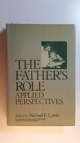 Bild des Verkufers fr The father's role : applied perspectives zum Verkauf von Gebrauchtbcherlogistik  H.J. Lauterbach