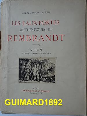Les Eaux-Fortes authentiques de Rembrandt L'Album