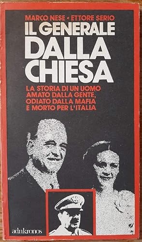 Seller image for IL GENERALE DALLA CHIESA(1982) for sale by Invito alla Lettura