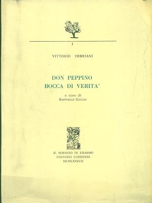 Bild des Verkufers fr Don Peppino bocca di verita' zum Verkauf von Librodifaccia