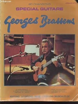 Image du vendeur pour 40 chansons spcial guitare Album n1 : Georges Brassens mis en vente par Le-Livre