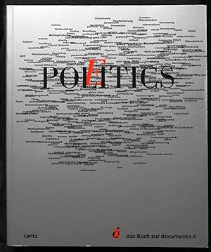 Seller image for Poleitics. (Politics-Poetics). Das Buch zur Documenta X. for sale by Graphem. Kunst- und Buchantiquariat
