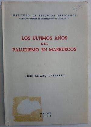 Imagen del vendedor de Los ltimos aos del paludismo en Marruecos a la venta por Librera Ofisierra