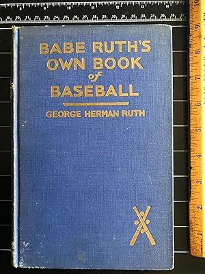 Imagen del vendedor de Babe Ruth's Own Book of Baseball a la venta por A Book Preserve