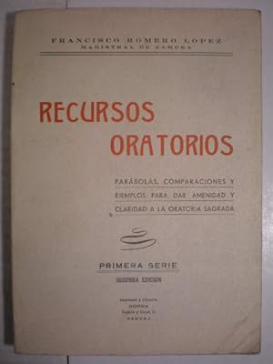 Seller image for Recursos oratorios. Parbolas, comparaciones y ejemplos para dar amenidad y claridad a la oratoria sagrada for sale by Librera Antonio Azorn