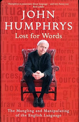 Immagine del venditore per Lost for Words : The Use and Abuse of the English Language venduto da Pendleburys - the bookshop in the hills