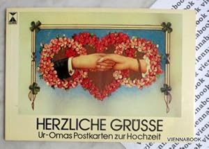 Herzliche Grüsse, Ur-Omas Postkarten zur Hochzeit,