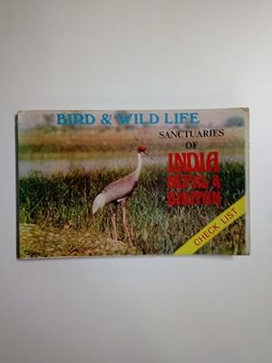 Immagine del venditore per Bird & Wild Life Sanctuaries of India, Nepal and Bhutan. Check List A Naturalists' Guide venduto da Antiquariat Smock