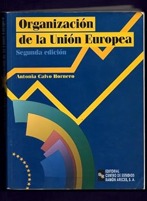 Imagen del vendedor de ORGANIZACION DE LA UNION EUROPEA. + Adenda de actualizacin. a la venta por Librera DANTE