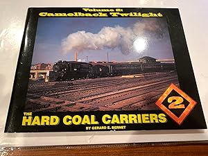 THE HARD COAL CARRIERS Camelback twilight vol 2