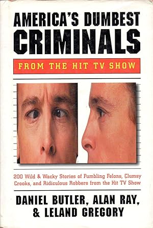 Immagine del venditore per America's Dumbest Criminals: from the Hit TV Show venduto da Warren Hahn