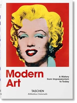 Image du vendeur pour Modern Art : 1870 - 2000: Impressionism to Today mis en vente par GreatBookPricesUK