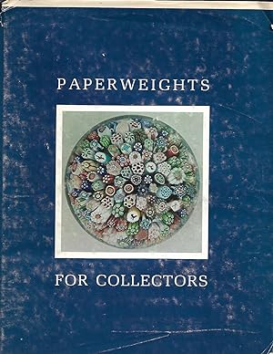 Imagen del vendedor de Paperweights for Collectors a la venta por Cher Bibler