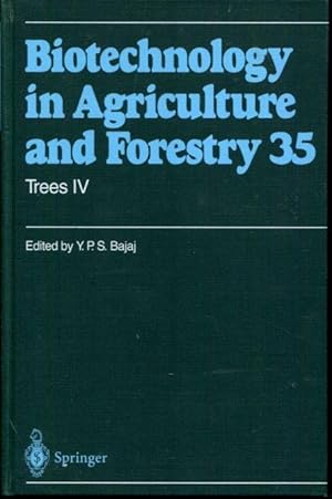 Seller image for Trees IV (Biotechnology in Agriculture and Forestry) (v. 4) for sale by Turgid Tomes