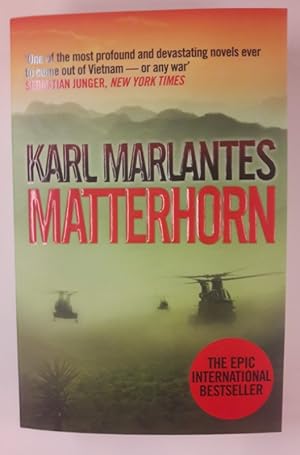 Bild des Verkufers fr Matterhorn. A Novel of the Vietnam War. zum Verkauf von Der Buchfreund