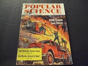 Popular Science Aug 1955 Flying Firemen, Atomic Power
