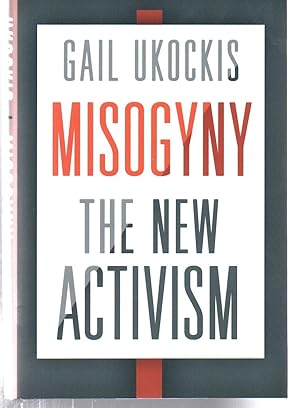 Seller image for Misogyny: The New Activism for sale by EdmondDantes Bookseller