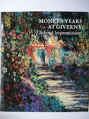 Immagine del venditore per MONET'S YEARS AT GIVERNY: Beyond Impressionism venduto da GfB, the Colchester Bookshop