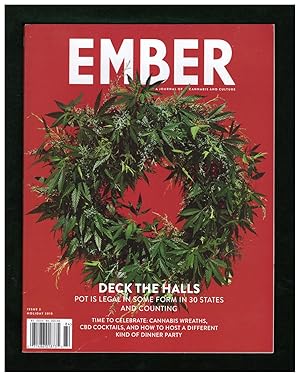 Ember - A Journal of Cannabis and Culture. Issue 3, Holiday 2018