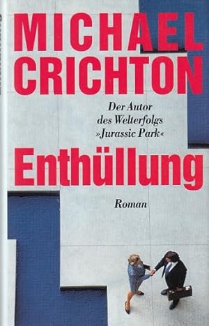 Immagine del venditore per Enthllung. Roman. Deutsch von Michaela Grabinger. venduto da Antiquariat an der Nikolaikirche