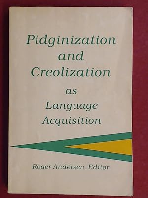 Immagine del venditore per Pidginization and creolization as language acquisition. venduto da Wissenschaftliches Antiquariat Zorn