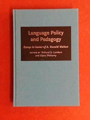 Bild des Verkufers fr Language policy and pedagogy. Essays in honor of A. Ronald Walton. zum Verkauf von Wissenschaftliches Antiquariat Zorn