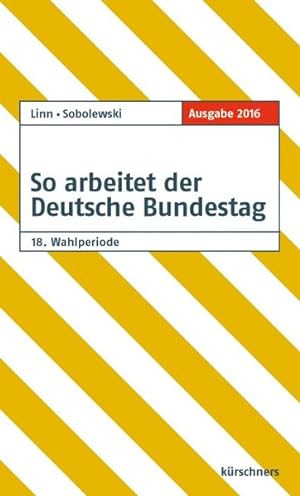 Seller image for So arbeitet der Deutsche Bundestag: 18. Wahlperiode for sale by Gerald Wollermann