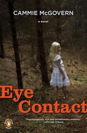 Seller image for Eye Contact : A Novel for sale by GreatBookPrices