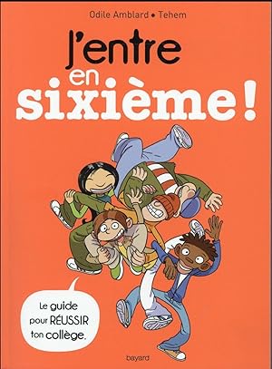 Seller image for j'entre en sixime ! 2016 for sale by Chapitre.com : livres et presse ancienne