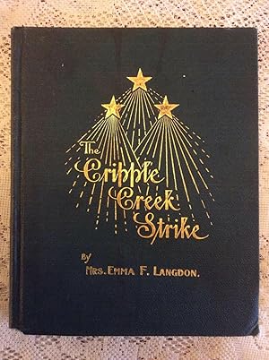 The Cripple Creek Strike, 1903-1904