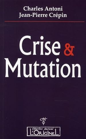 Crise et mutation