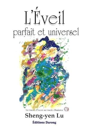 Seller image for l'veil parfait et universel ; l'esprit intelligent de la vie for sale by Chapitre.com : livres et presse ancienne