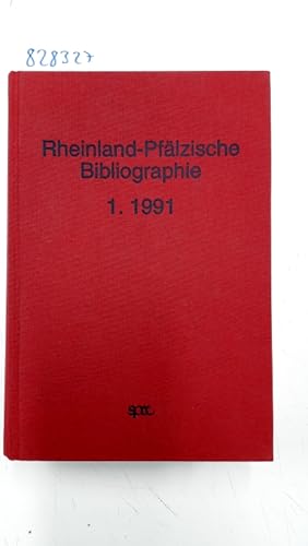 Rheinland-Pfälzische Bibliographie, Bd.1, Berichtsjahr 1991