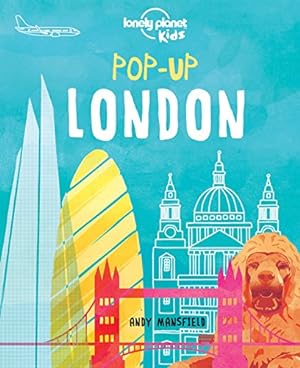 Image du vendeur pour Pop-up London (Lonely Planet Kids) by Lonely Planet Kids, Mansfield, Andy [Hardcover ] mis en vente par booksXpress