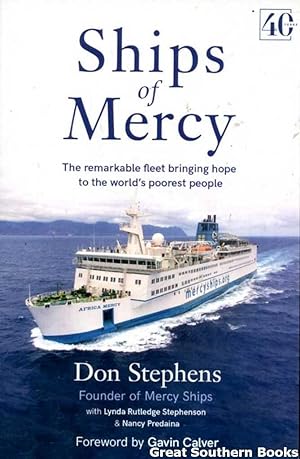 Ships of Mercy: The remarkable fleet bringing hope to the world's poorest people