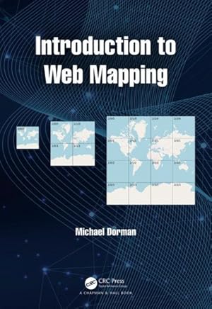 Imagen del vendedor de Introduction to Web Mapping a la venta por GreatBookPrices