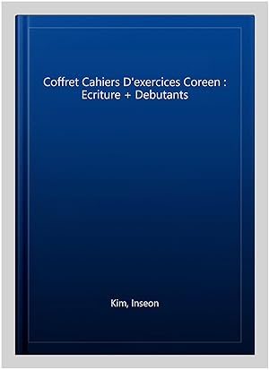 Seller image for Coffret Cahiers D'exercices Coreen : Ecriture + Debutants -Language: french for sale by GreatBookPrices