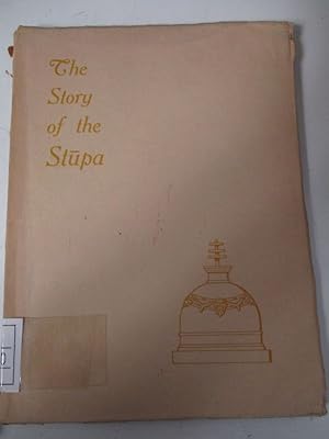 Image du vendeur pour The Story of the Stupa. mis en vente par Antiquariat Bookfarm