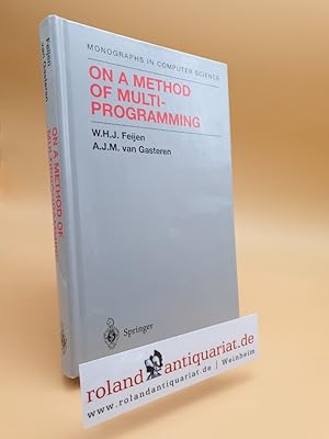 Seller image for On a Method of Multiprogramming (Monographs in Computer Science) for sale by Roland Antiquariat UG haftungsbeschrnkt