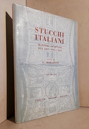 Stucchi italiani Maestri genovesi sec. XVI-XIX