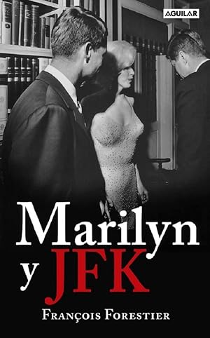 Seller image for Marilyn y JFK (Spanish Edition) for sale by Von Kickblanc