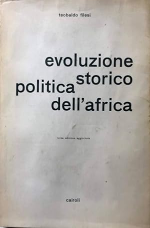 EVOLUZIONE STORICO-POLITICA DELL'AFRICA: LINEAMENTI FONDAMENTALI