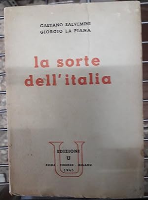 Immagine del venditore per SORTE DELL'ITALIA (LA) venduto da Libreria Neapolis di Cirillo Annamaria