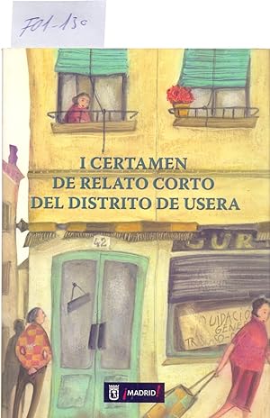 Seller image for LA TIENDA DE CURTIDOS / VIVIR EN USERA, VIVIR EN MADRID for sale by Libreria 7 Soles