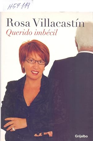 Immagine del venditore per QUERIDO IMBECIL venduto da Libreria 7 Soles